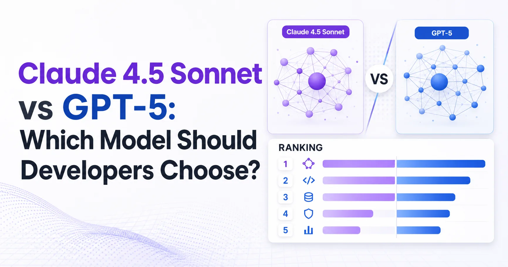 Claude 4.5 Sonnet vs GPT-5: Which Model Should Developers Choose?