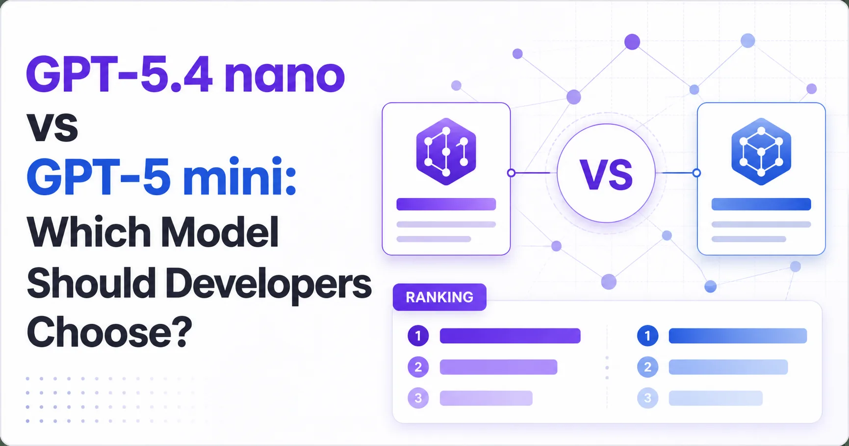 GPT-5.4 nano vs GPT-5 mini: Which Model Should Developers Choose?