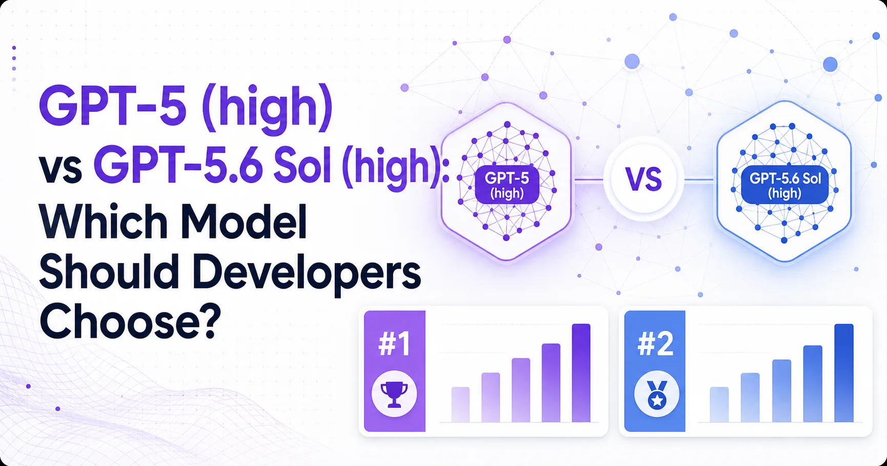 GPT-5 (high) vs GPT-5.6 Sol (high): Which Model Should Developers Choose?